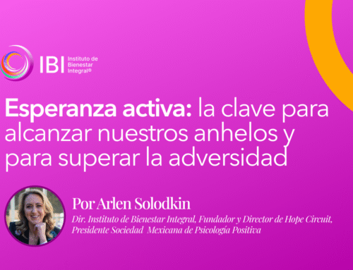 Esperanza activa: la clave para alcanzar nuestros anhelos y para superar la adversidad